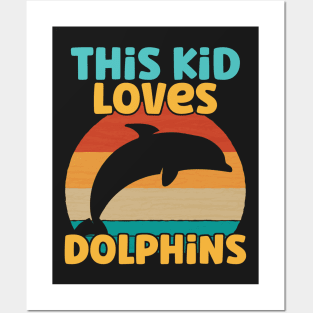 Kids This Kid Loves Dolphins - Dolphin lover product Posters and Art